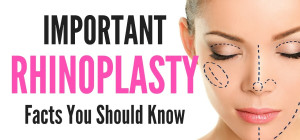 Top Six Most Common Rhinoplasty Facts You Should Know