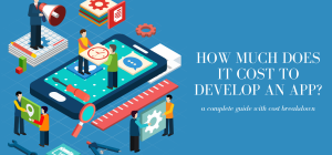 How Much Will App Development Cost You In 2019?