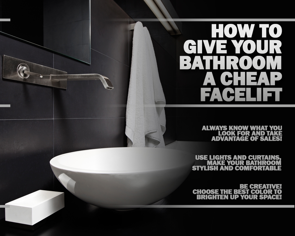 How to Give Your Bathroom a Cheap Facelift