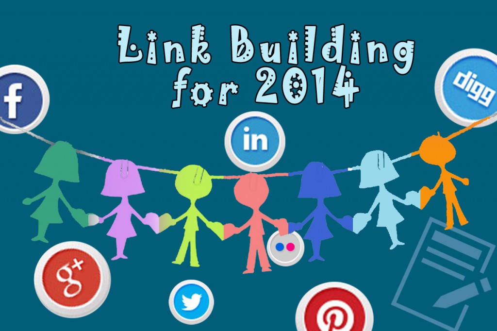 The Best Link Building Strategies for 2014