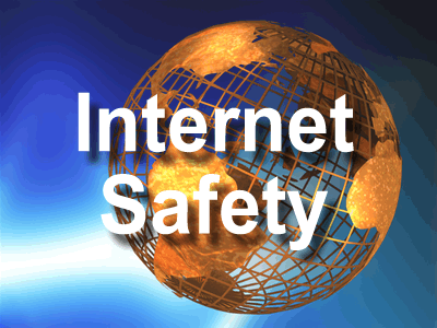 Internet Safety-Hows and Whys
