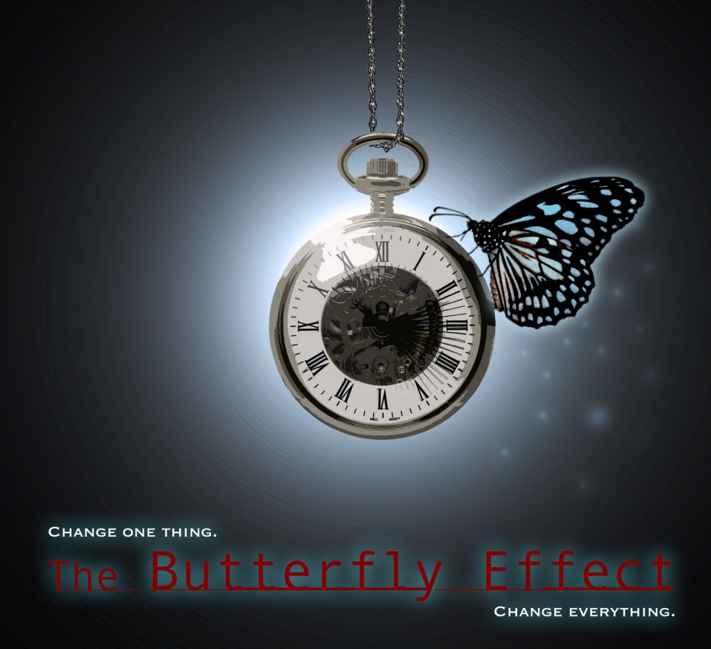 Butterfly Effect, Or How To Make Your Life Better