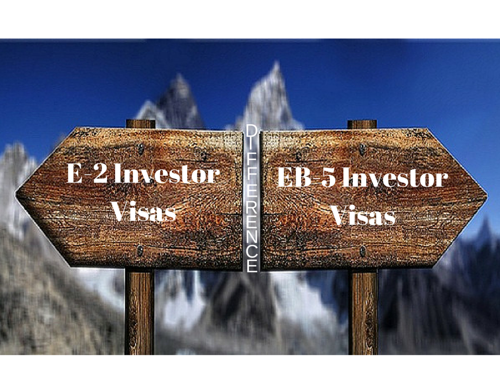 Key Differences Between E-2 and EB-5 Investor Visas