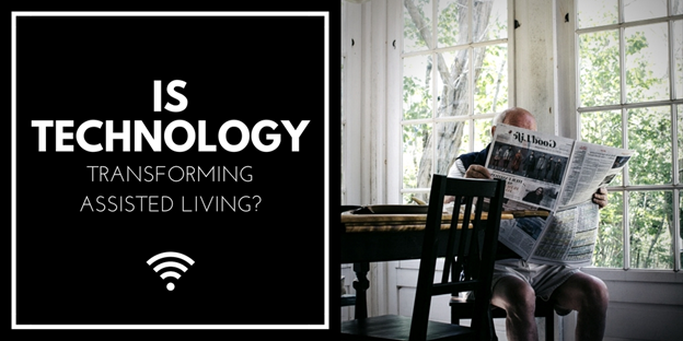 Is Technology Transforming Assisted Living?
