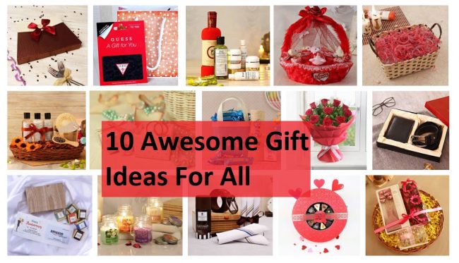 10 Awesome Gift Ideas For All
