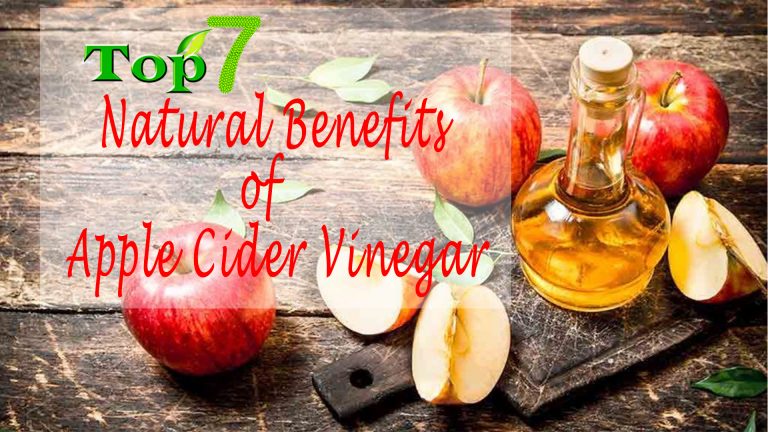 Top 7 Natural Benefits of Apple Cider Vinegar