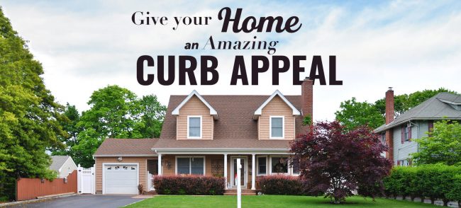 How to Give Your Home “Curb Appeal”