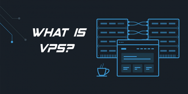 About VPS and How to Choose Them?
