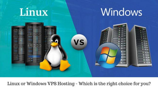 Linux or Windows VPS Hosting – Which is the right choice for you?