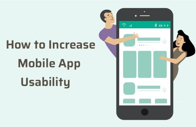 5 Methods To Increase Mobile App Usability