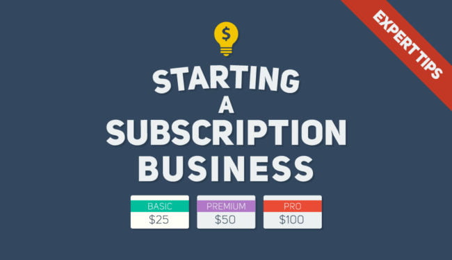 How to Start a Subscription Business