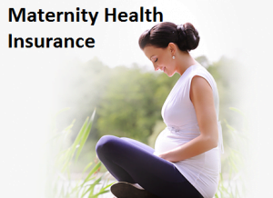 Why Taking a Maternity Insurance Plan is a Wise Decision?