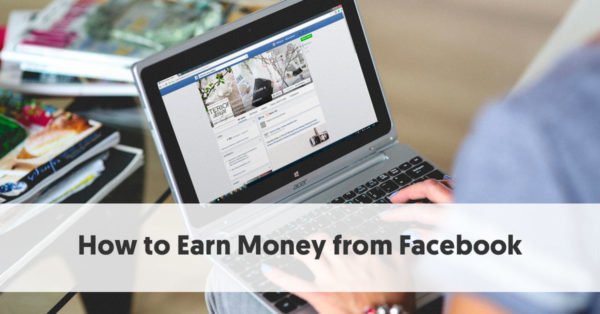Strategies to make money on Facebook
