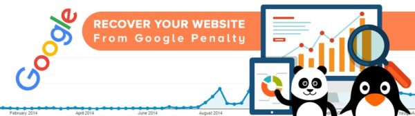 What you Need to Know About Google Penalty Recovery