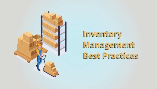 Top Inventory Management Practices and Techniques to Adopt in your Business