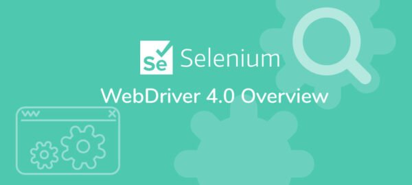 What every QA must know about Selenium 4?