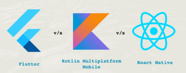 Flutter Vs React Native Vs Kotlin: Which One for App Development In 2022–23