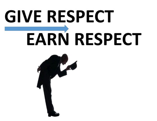 How to earn respect in life