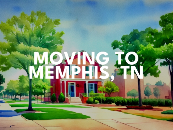Moving to Memphis: What to Expect